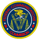 [IMAGE: Federal Communications
                Commission]