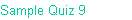 Sample Quiz 9