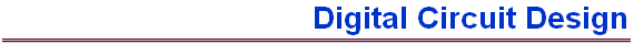 Digital Circuit Design