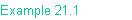 Example 21.1