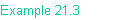 Example 21.3