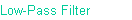 Low-Pass Filter