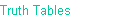 Truth Tables