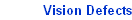 Vision Defects
