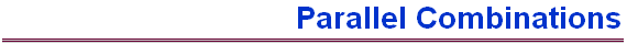 Parallel Combinations